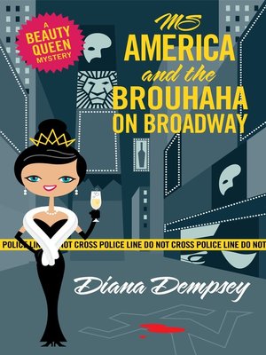 cover image of Ms America and the Brouhaha on Broadway